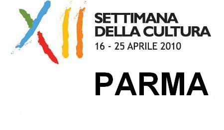 XII Settimana della Cultura dal 16 al 25 aprile: eventi culturali a Parma