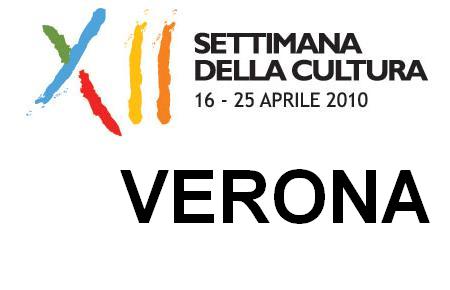 XII Settimana della Cultura dal 16 al 25 aprile: eventi culturali a Verona
