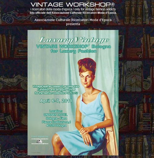 Vintage Workshop® Bologna for Luxury Fashion dal 6 al 7 aprile a Bologna
